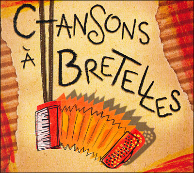 Compilation "Chansons à Bretelles"
