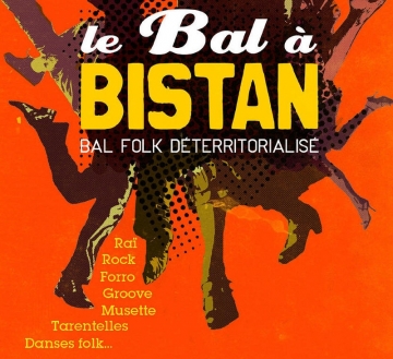 Le Bal à Bistan